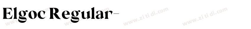 Elgoc Regular字体转换